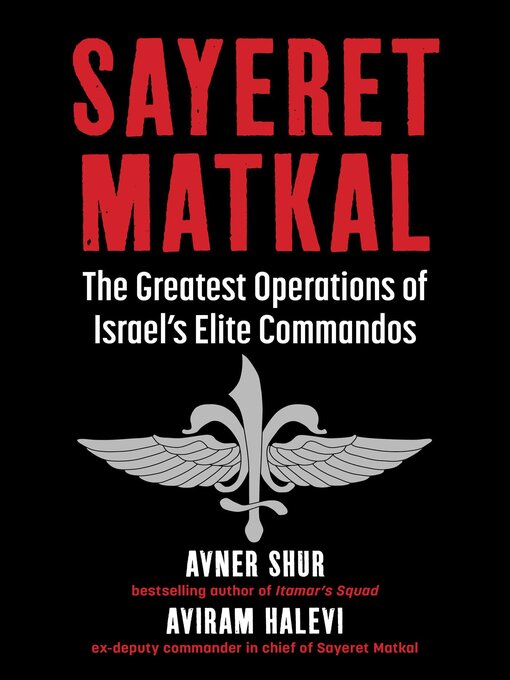 Title details for Sayeret Matkal by Avner Shur - Available